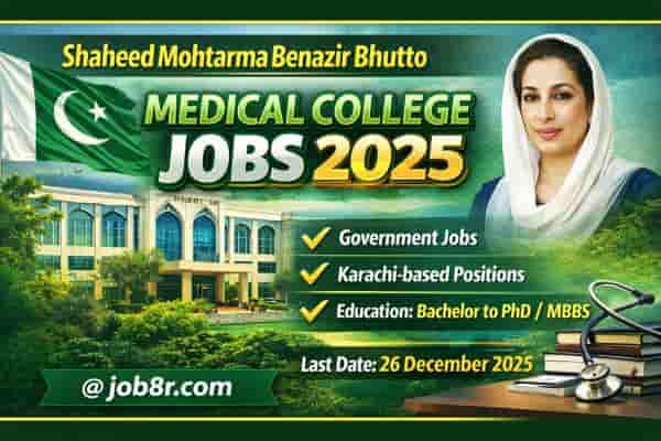 Shaheed Mohtarma Benazir Bhutto Medical College Jobs 2025